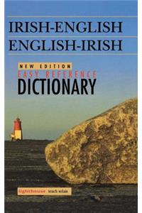 Irish-English/English-Irish Easy Reference Dictionary, New Edition