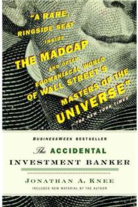 The Accidental Investment Banker