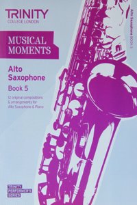 Musical Moments Alto Saxophone