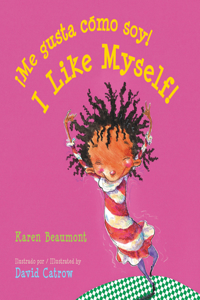 ¡Me Gusta Cómo Soy!/I Like Myself! Board Book