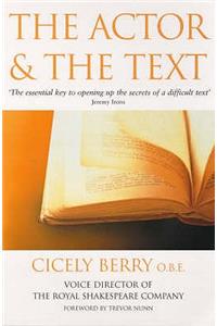 The Actor and the Text. Cicely Berry