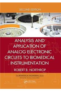 Analysis and Application of Analog Electronic Circuits to Biomedical Instrumentation