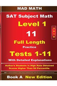 2018 SAT Subject Level 1 Book A Tests 1-11