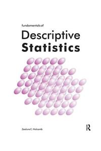 Fundamentals of Descriptive Statistics