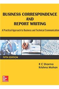 Business Correspondence and Report Writing