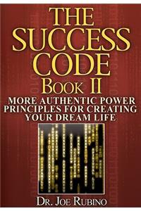 The Success Code, Book II