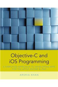 Objective-C and IOS Programming