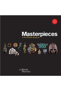 Masterpieces of the British Museum