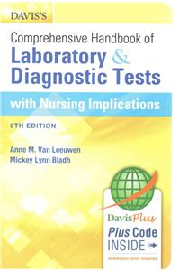 Davis's Comprehensive Handbook of Laboratory and Diagnostic Tests with Nursing Implications