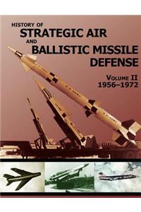 History of Strategic Air and Ballistic Missile Defense