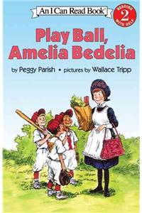 Play Ball, Amelia Bedelia