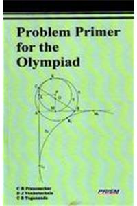 Problem Primer For The Olympiad