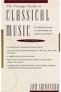 The Vintage Guide to Classical Music