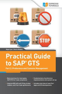 Practical Guide to SAP GTS