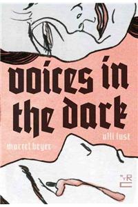 Voices in the Dark