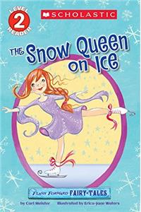 The Snow Queen On Ice: Reader Level 2