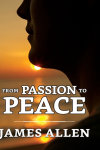 From Passion To Peace