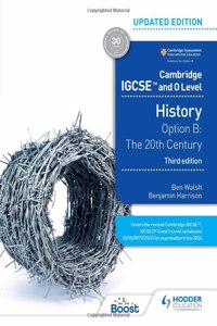 Cambridge Igcse and O Level History 3rd Edition: Option B: The 20th Century