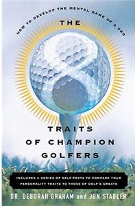 The 8 Traits of Champion Golfers