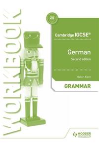 Cambridge IGCSE (TM) German Grammar Workbook Second Edition