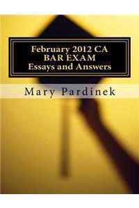 February 2012 CA BAR EXAM for Attorneys