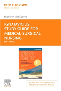 Study Guide for Medical-Surgical Nursing - Elsevier eBook on Vitalsource (Retail Access Card)