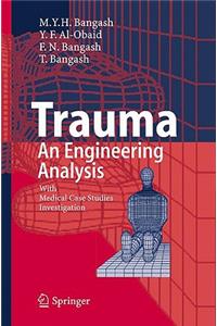 Trauma - An Engineering Analysis