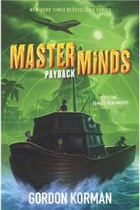 Masterminds: Payback