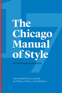 The Chicago Manual of Style, 17th Edition