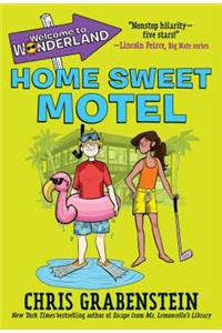 Welcome to Wonderland #1: Home Sweet Motel