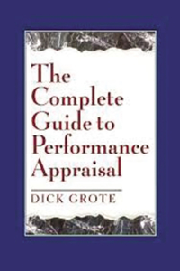 The Complete Guide to Performance Appraisal