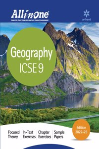 All In One Geography ICSE Class 9 2022-23 Edition