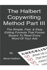 The Halbert Copywriting Method Part III