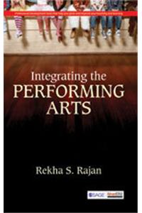 Integrating the Performing Arts