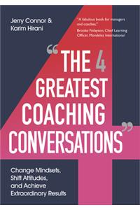 The Four Greatest Coaching Conversations