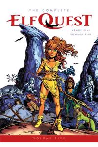 The Complete Elfquest Volume 5