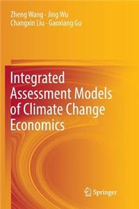 Integrated Assessment Models of Climate Change Economics