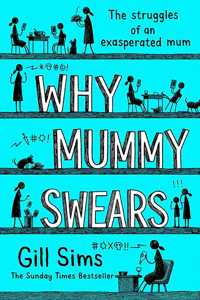 WHY MUMMY SWEARS PB