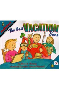 The Best Vacation Ever