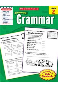 Scholastic Success with Grammar: Grade 2 Workbook