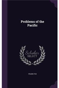 Problems of the Pacific