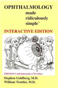 Ophthalmology Made Ridiculously Simple: Interactive Edition