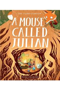 A Mouse Called Julian