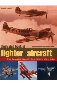 Illustrated Book of Fighter Aircraft