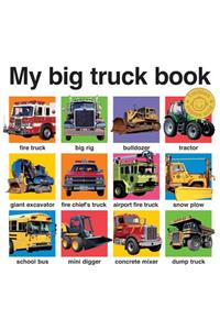 My Big Truck Book