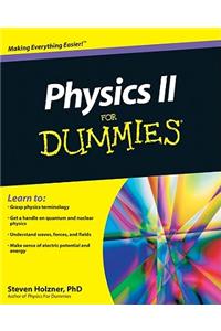 Physics II for Dummies