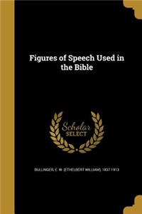 Figures of Speech Used in the Bible