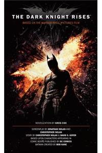 The Dark Knight Rises: The Official Novelization (Movie Tie-In Edition)