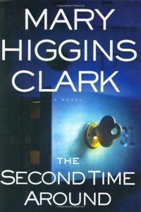 The Second Time Around (Clark, Mary Higgins)