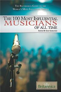 The 100 Most Influential Musicians of All Time